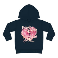 Who's Afraid Of Little Old Me Toddler Pullover Rabbit Skins Fleece Hoodie
