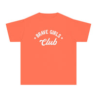 Brave Girls Club Comfort Colors Youth Midweight Tee