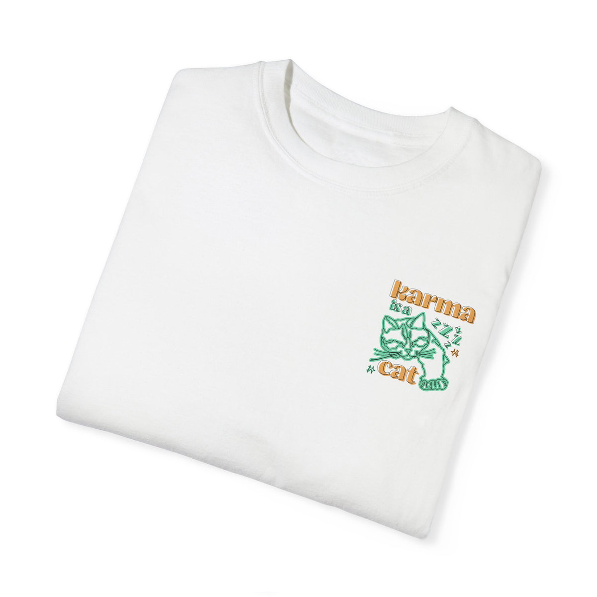 Karma Is A Cat Comfort Colors Unisex Garment-Dyed T-shirt