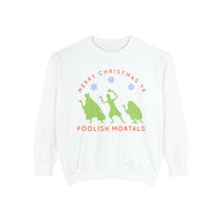 Merry Christmas Ya Foolish Mortals Comfort Colors Unisex Garment-Dyed Sweatshirt