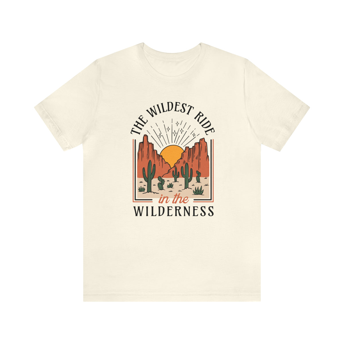 The Wildest Ride In The Wilderness Bella Canvas Unisex Jersey Short Sleeve Tee