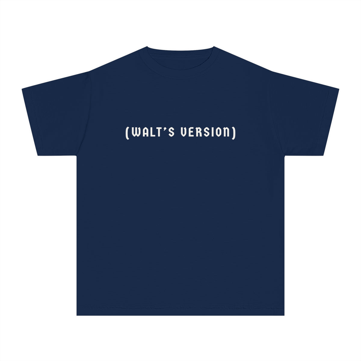 Walt's Version Comfort Colors Youth Midweight Tee