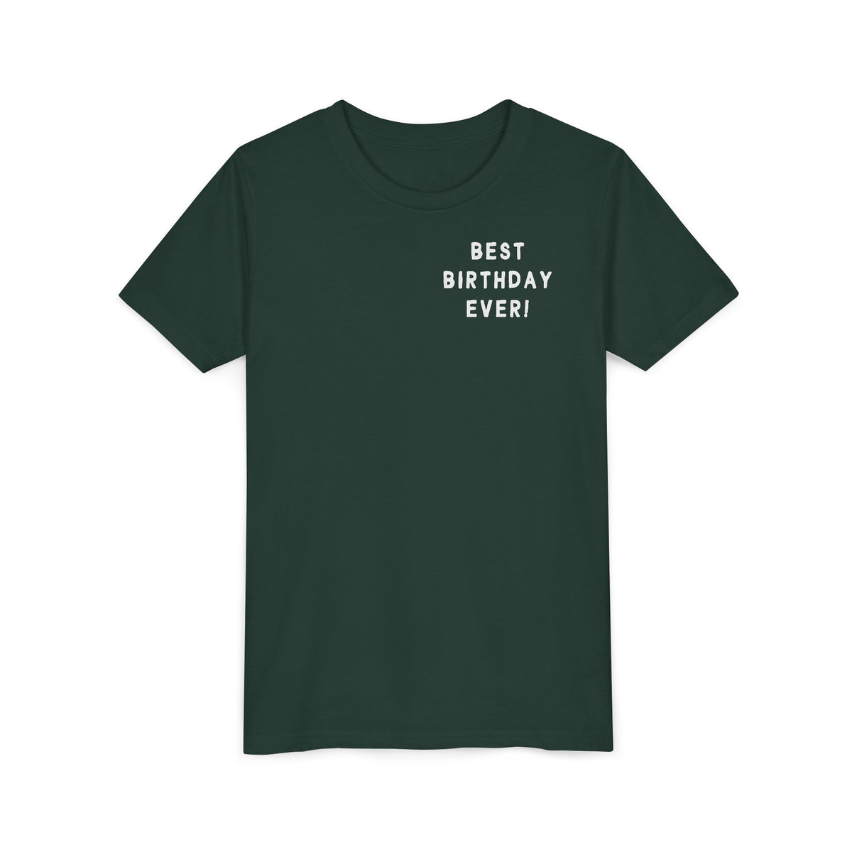 Best Birthday Ever Bella Canvas Youth Short Sleeve Tee