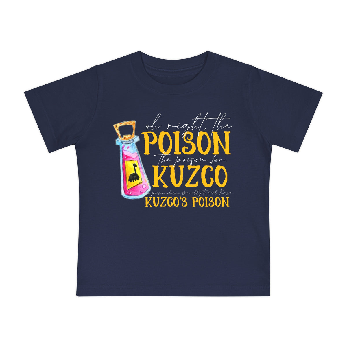 Oh Right The Poison Bella Canvas Baby Short Sleeve T-Shirt