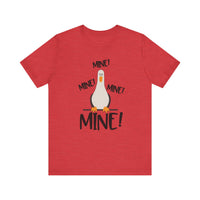 Mine Mine Mine Bella Canvas Unisex Jersey Short Sleeve Tee