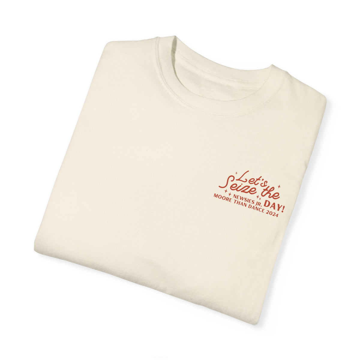 Let's Seize the Day Comfort Colors Unisex Garment-Dyed T-shirt