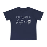 Cute As A Button Bella Canvas Baby Short Sleeve T-Shirt