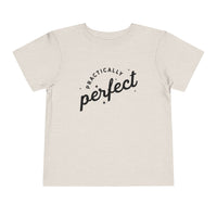Practically Perfect Bella Canvas Toddler Short Sleeve Tee