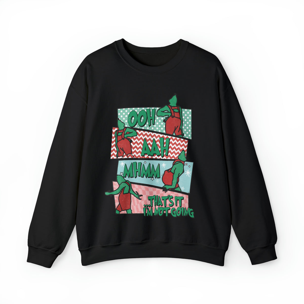 That's It I'm Not Going Gildan Unisex Heavy Blend™ Crewneck Sweatshirt
