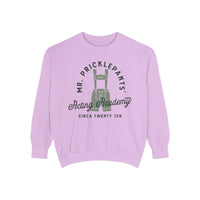 Mr. Pricklepants’ Acting Academy Comfort Colors Unisex Garment-Dyed Sweatshirt