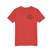 Best Birthday Ever Bella Canvas Youth Short Sleeve Tee