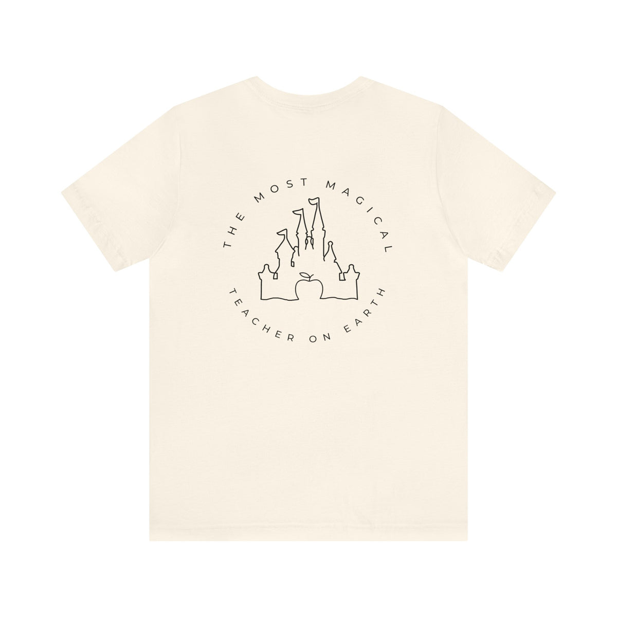 Most Magical Teacher On Earth Bella Canvas Unisex Jersey Short Sleeve Tee