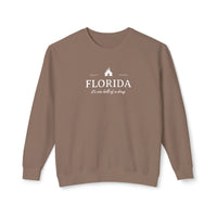 Florida It's One Hell of a Drug Unisex Lightweight Comfort Colors Crewneck Sweatshirt