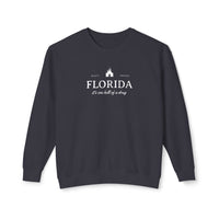 Florida It's One Hell of a Drug Unisex Lightweight Comfort Colors Crewneck Sweatshirt
