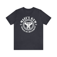 Maui's Gym Bella Canvas Unisex Jersey Short Sleeve Tee