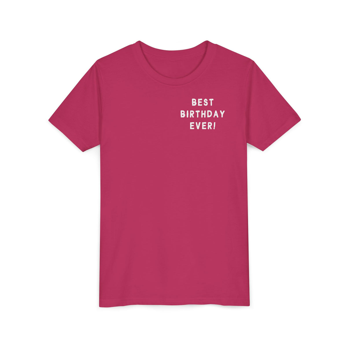 Best Birthday Ever Bella Canvas Youth Short Sleeve Tee