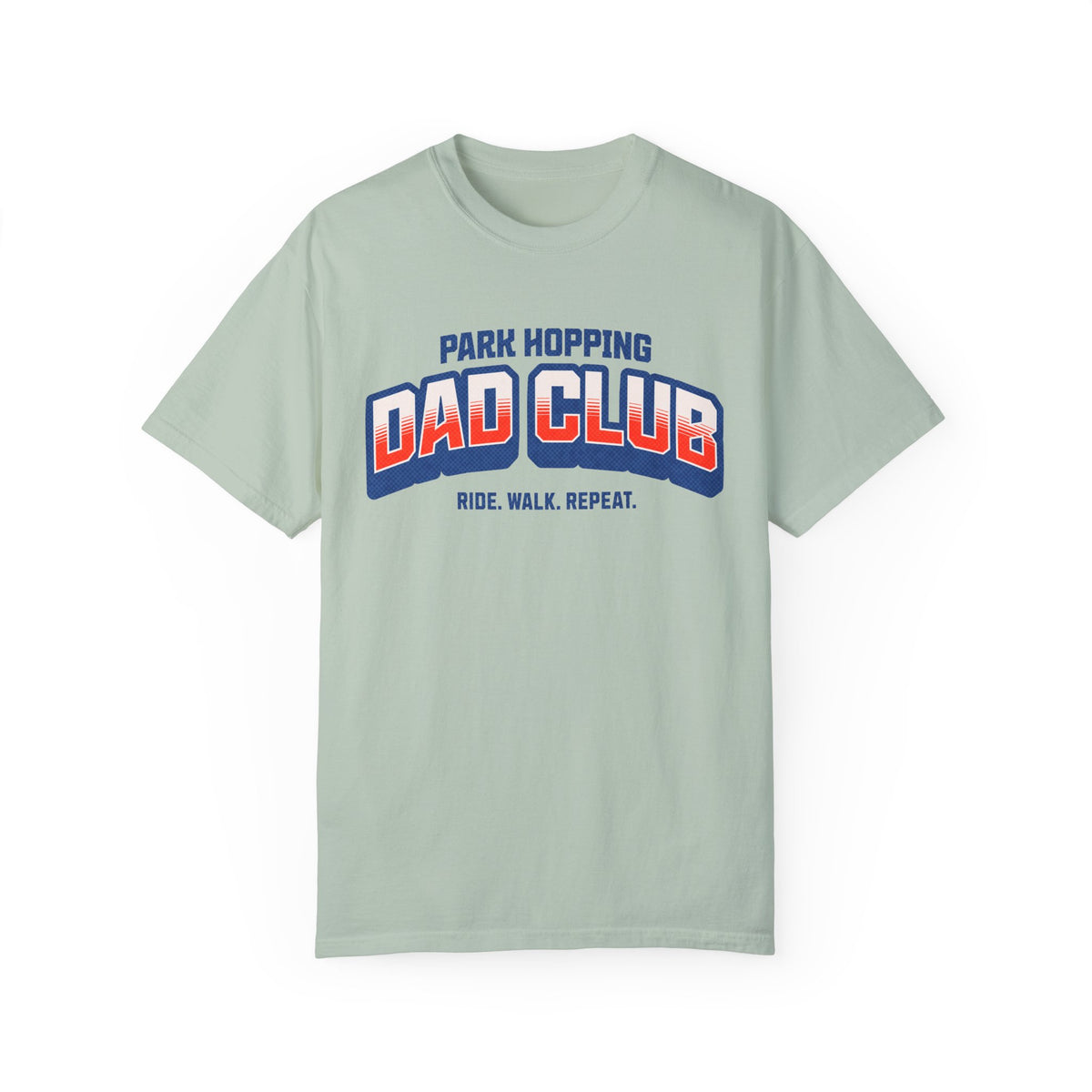 Park Hopping Dad Club Comfort Colors Unisex Garment-Dyed T-shirt