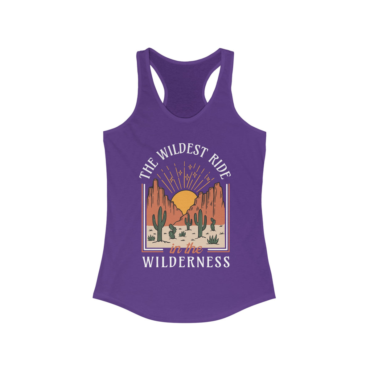 The Wildest Ride In The Wilderness Women's Ideal Racerback Tank