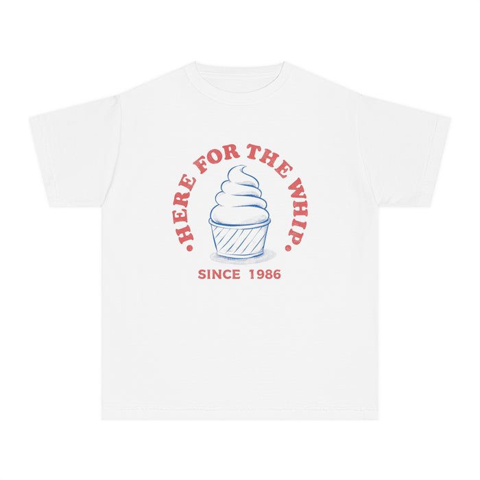 Here For The Whip Comfort Colors Youth Midweight Tee