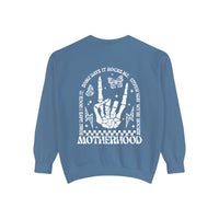 Motherhood Comfort Colors Unisex Garment-Dyed Sweatshirt