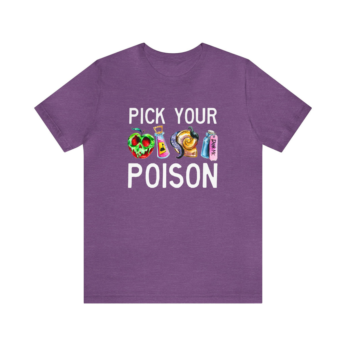 Pick Your Poison Bella Canvas Unisex Jersey Short Sleeve Tee