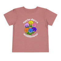 Maybe She’s A Wildflower Bella Canvas Toddler Short Sleeve Tee