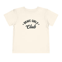 Brave Girls Club Bella Canvas Toddler Short Sleeve Tee