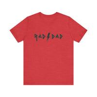 Rad Dad Bella Canvas Unisex Jersey Short Sleeve Tee