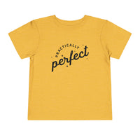Practically Perfect Bella Canvas Toddler Short Sleeve Tee