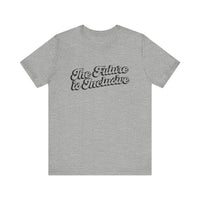 The Future is Inclusive Bella Canvas Unisex Jersey Short Sleeve Tee