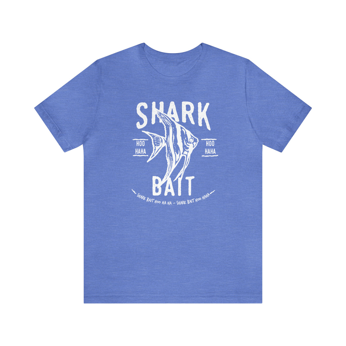 Shark Bait Hoo Haha Bella Canvas Unisex Jersey Short Sleeve Tee