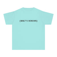Walt's Version Comfort Colors Youth Midweight Tee