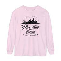 The Mountains Are Calling Comfort Colors Unisex Garment-dyed Long Sleeve T-Shirt
