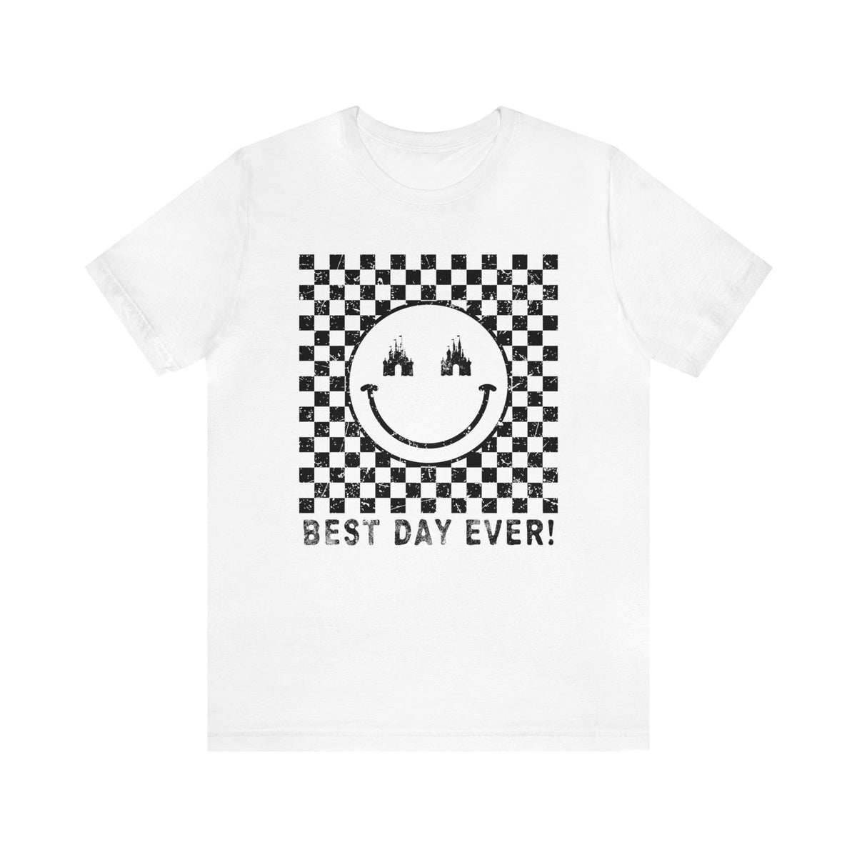Best Day Ever Bella Canvas Unisex Jersey Short Sleeve Tee
