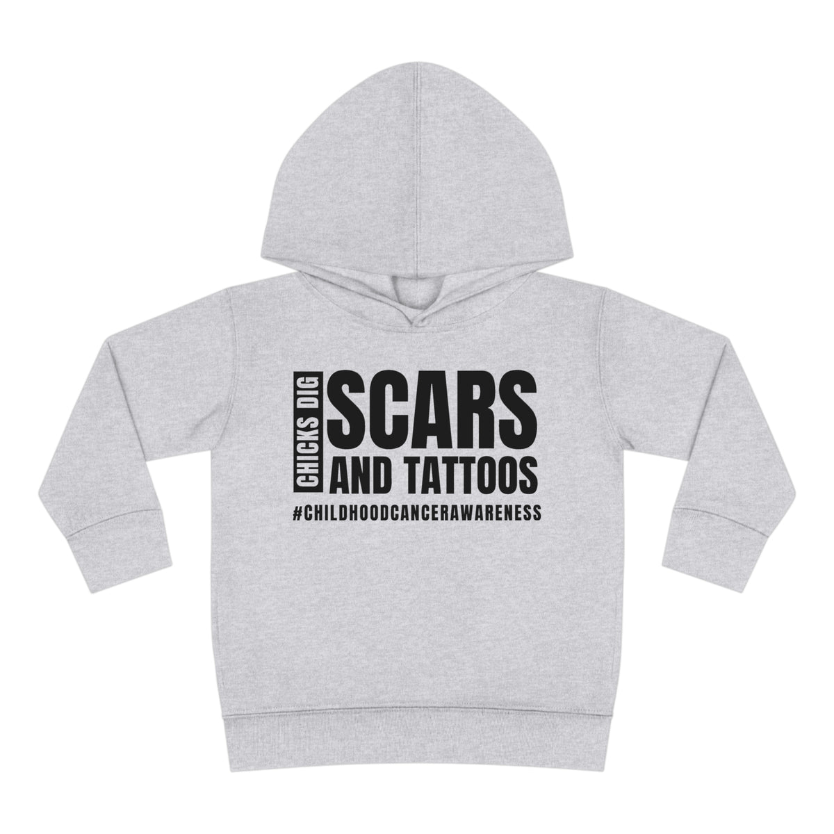 Chicks Dig Scars and Tattoos Toddler Pullover Rabbit Skins Fleece Hoodie