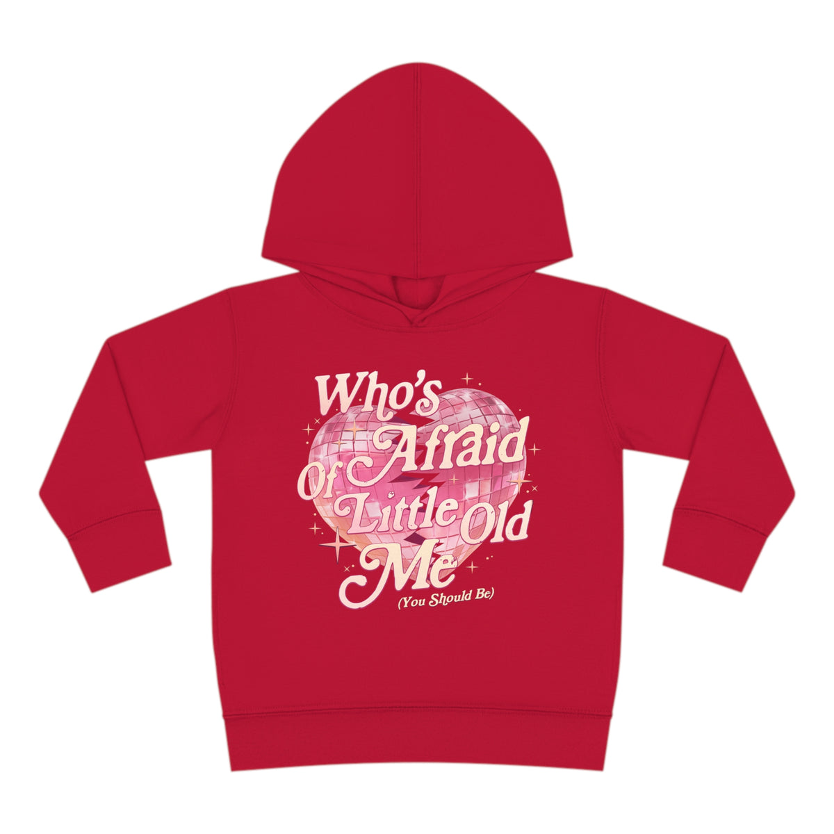 Who's Afraid Of Little Old Me Toddler Pullover Rabbit Skins Fleece Hoodie