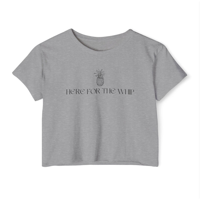 Here for the Whip Women's Festival Crop Top