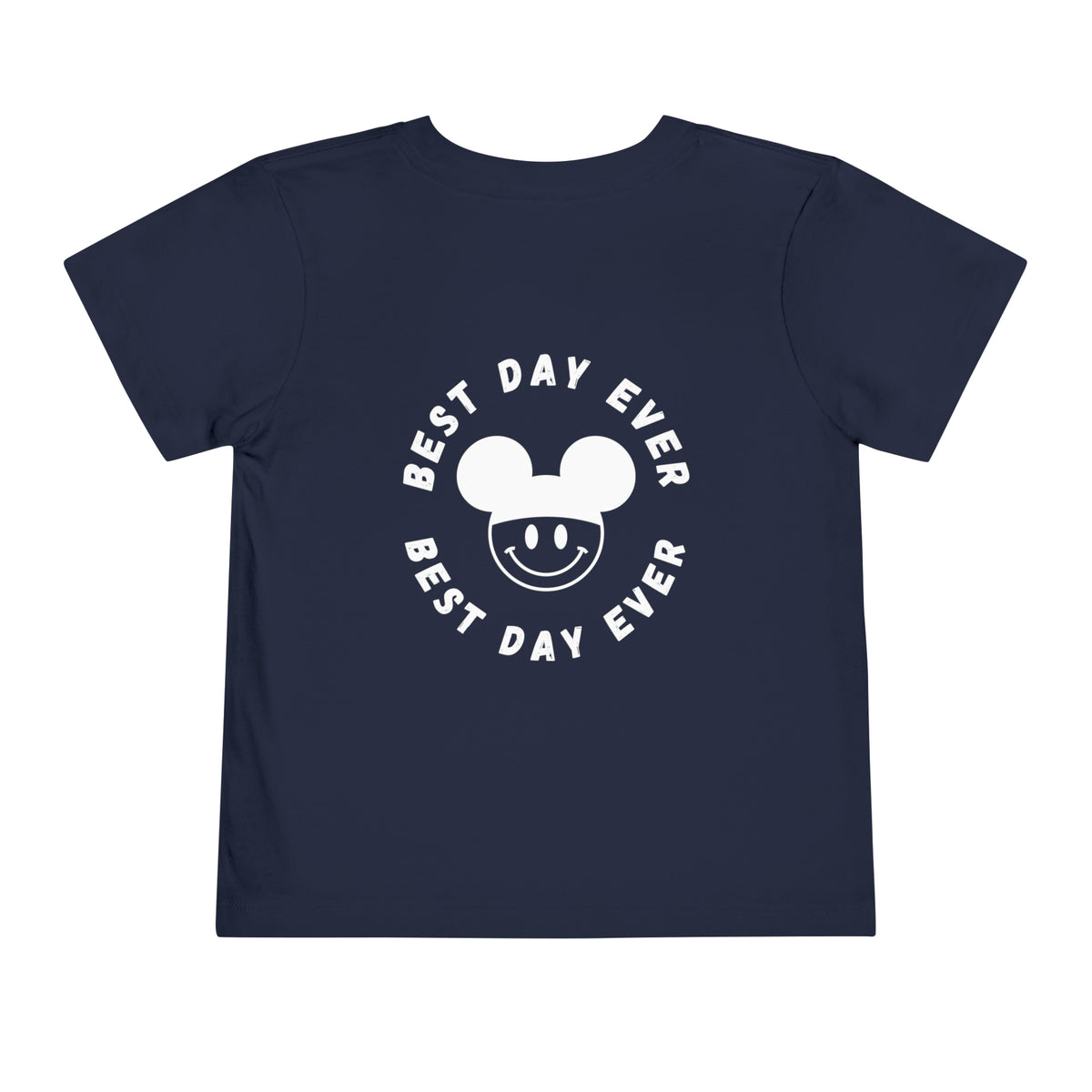 Best Day Ever Bella Canvas Toddler Short Sleeve Tee