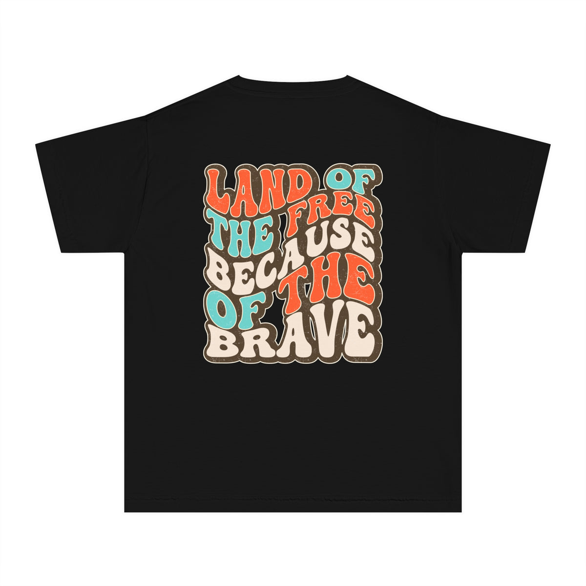 Land of the Free Because of the Brave Comfort Colors Youth Midweight Tee