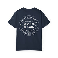 Seek the Magic Comfort Colors Unisex Garment-Dyed T-shirt