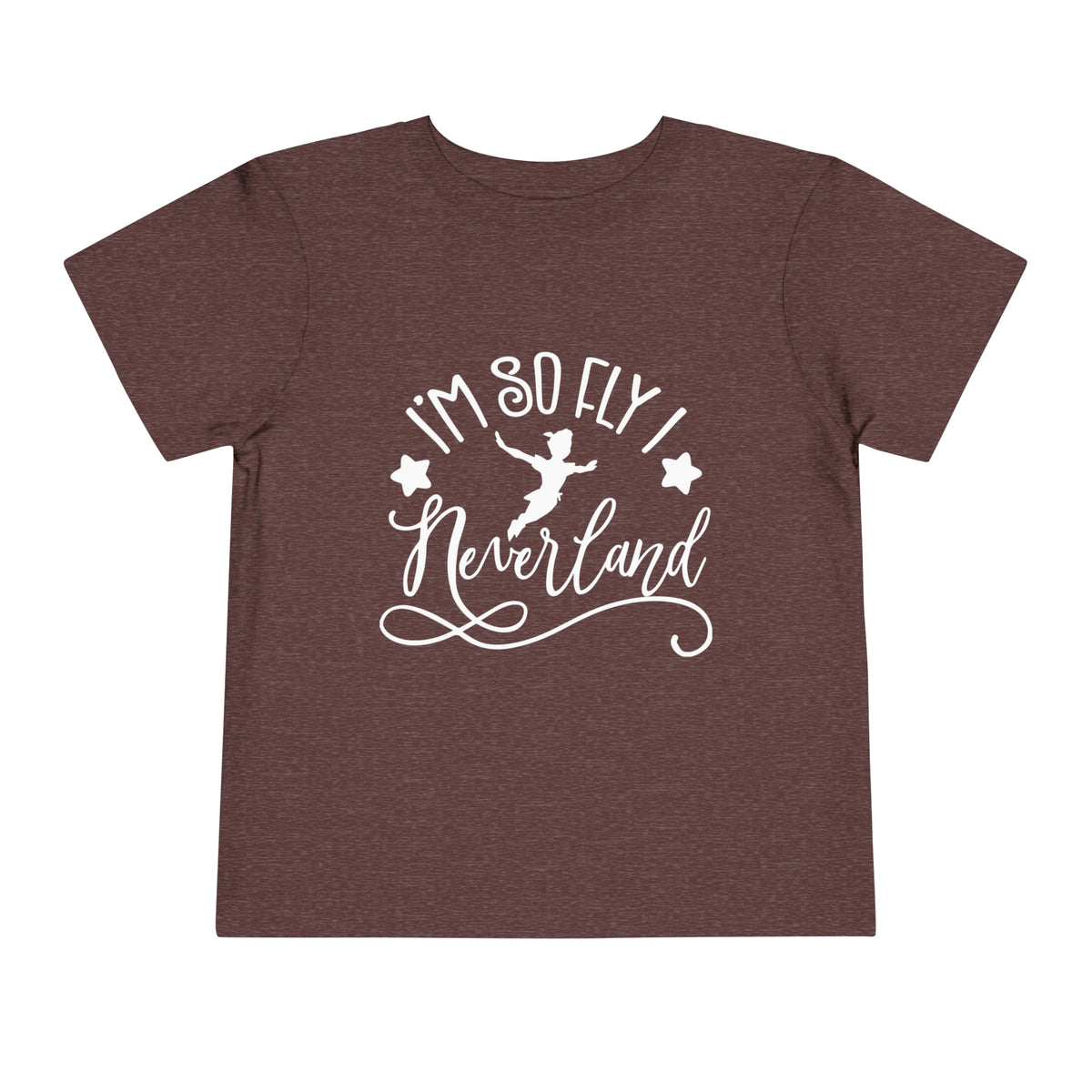 I'm So Fly I Neverland Bella Canvas Toddler Short Sleeve Tee