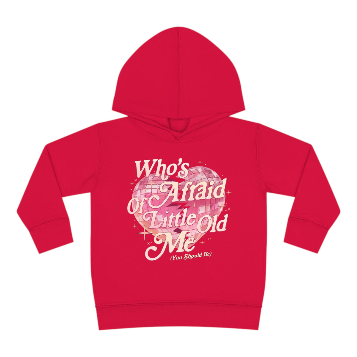 Who's Afraid Of Little Old Me Toddler Pullover Rabbit Skins Fleece Hoodie