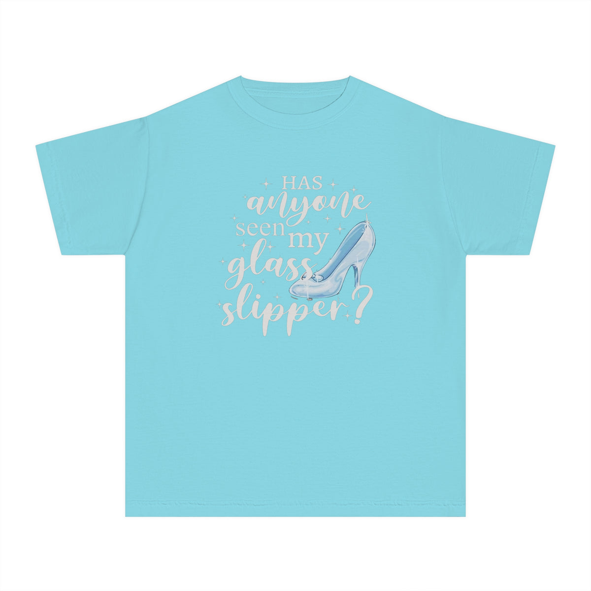 Has Anyone Seen My Glass Slipper? Comfort Colors Youth Midweight Tee