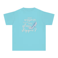 Has Anyone Seen My Glass Slipper? Comfort Colors Youth Midweight Tee