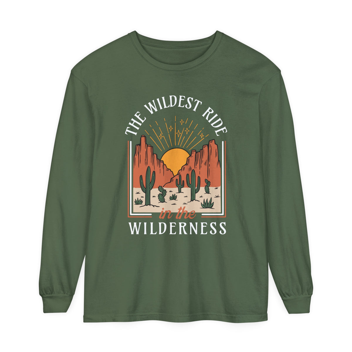The Wildest Ride In The Wilderness Comfort Colors Unisex Garment-dyed Long Sleeve T-Shirt