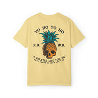 Yo Ho Pirates Life For Me Comfort Colors Unisex Garment-Dyed T-shirt