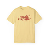Happily Ever After Club Comfort Colors Unisex Garment-Dyed T-shirt
