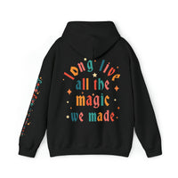 Long Live All The Magic We Made Gildan Unisex Heavy Blend™ Hooded Sweatshirt