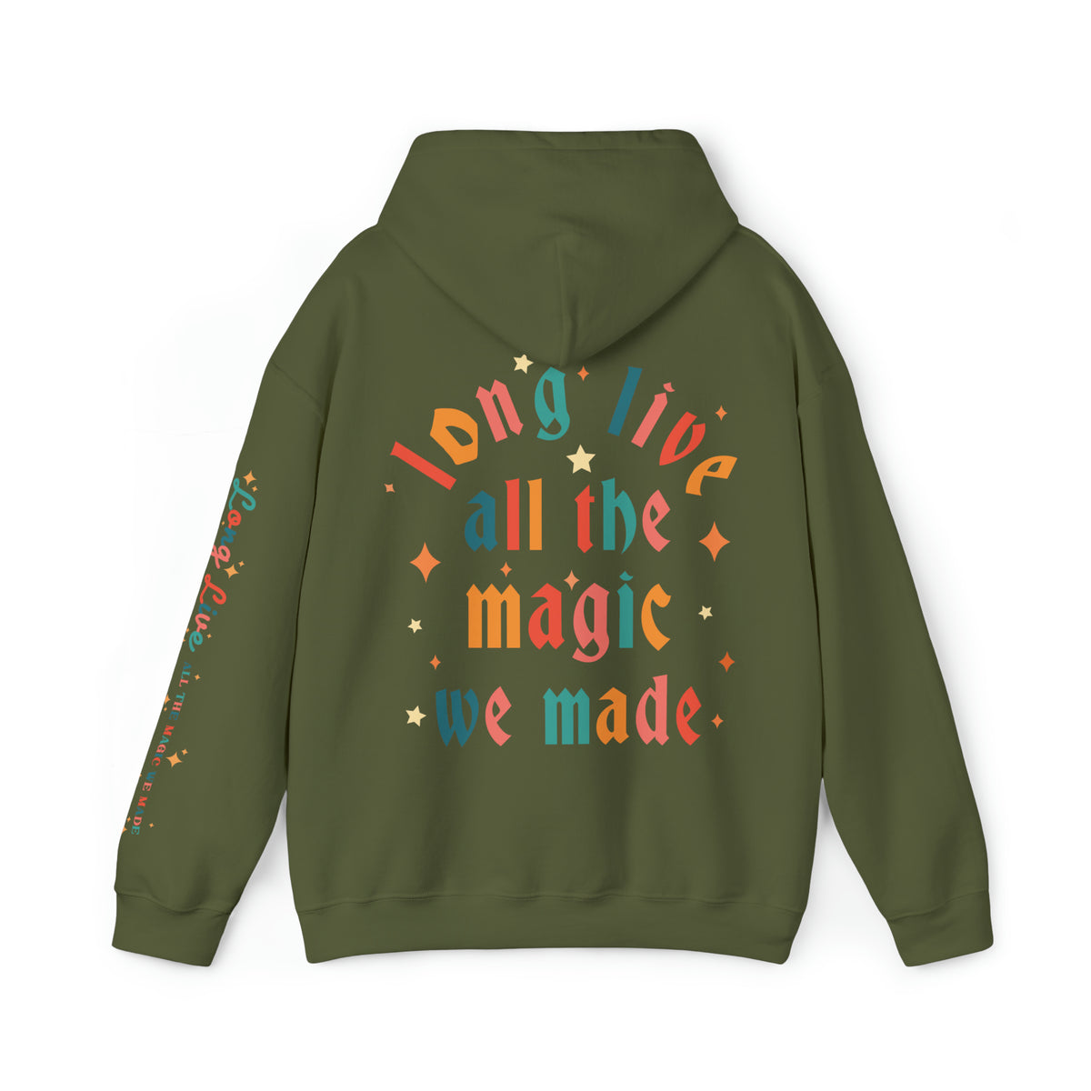Long Live All The Magic We Made Gildan Unisex Heavy Blend™ Hooded Sweatshirt