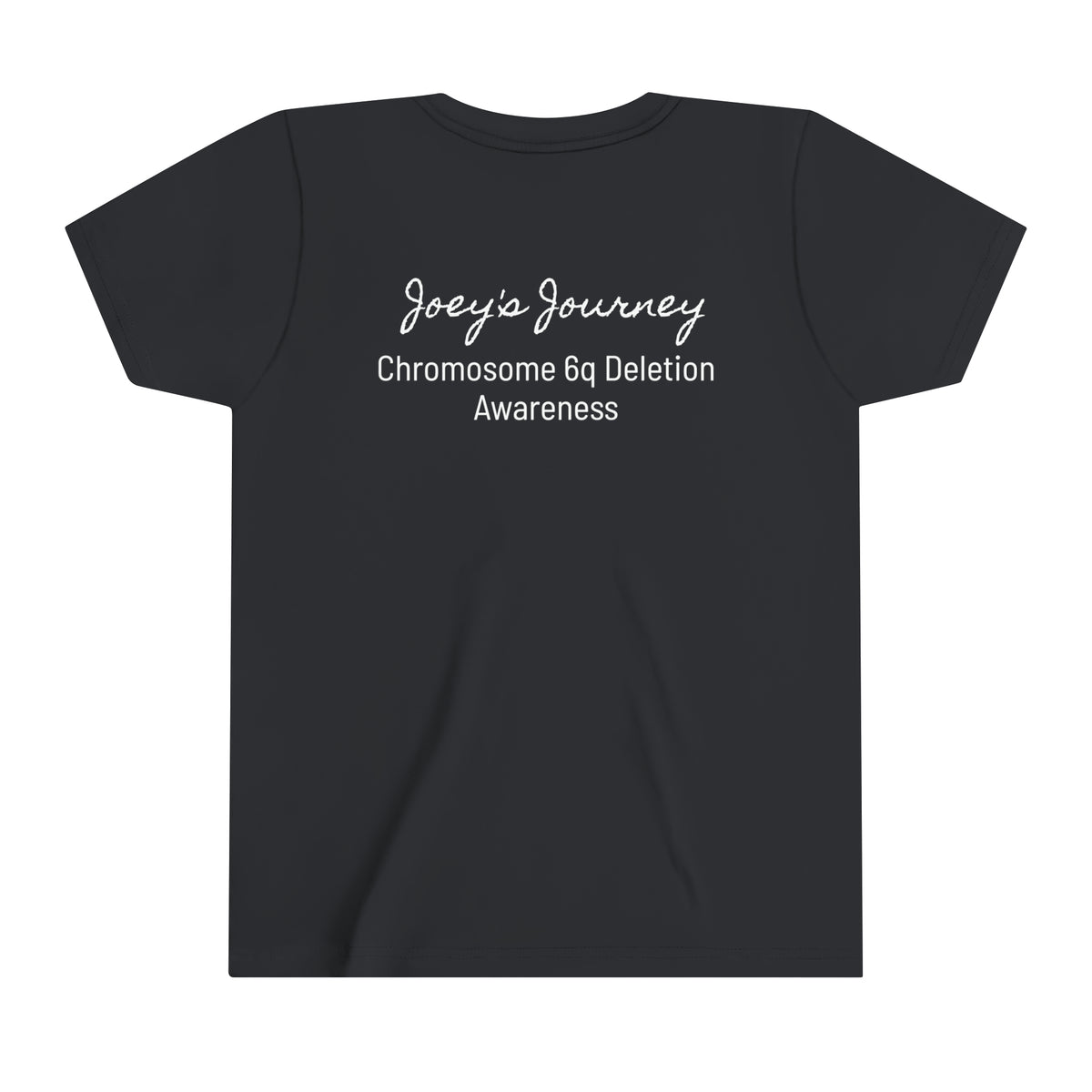 Joey's Journey Chromosome 6q Deletion Awareness Bella Canvas Youth Short Sleeve Tee